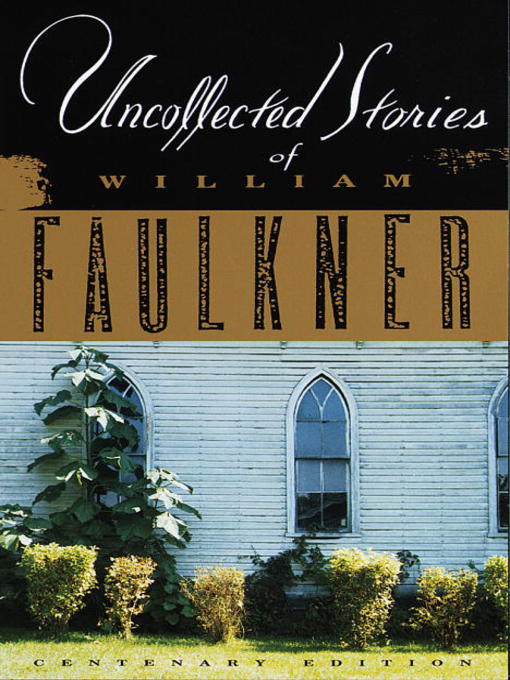 Cover image for Uncollected Stories of William Faulkner